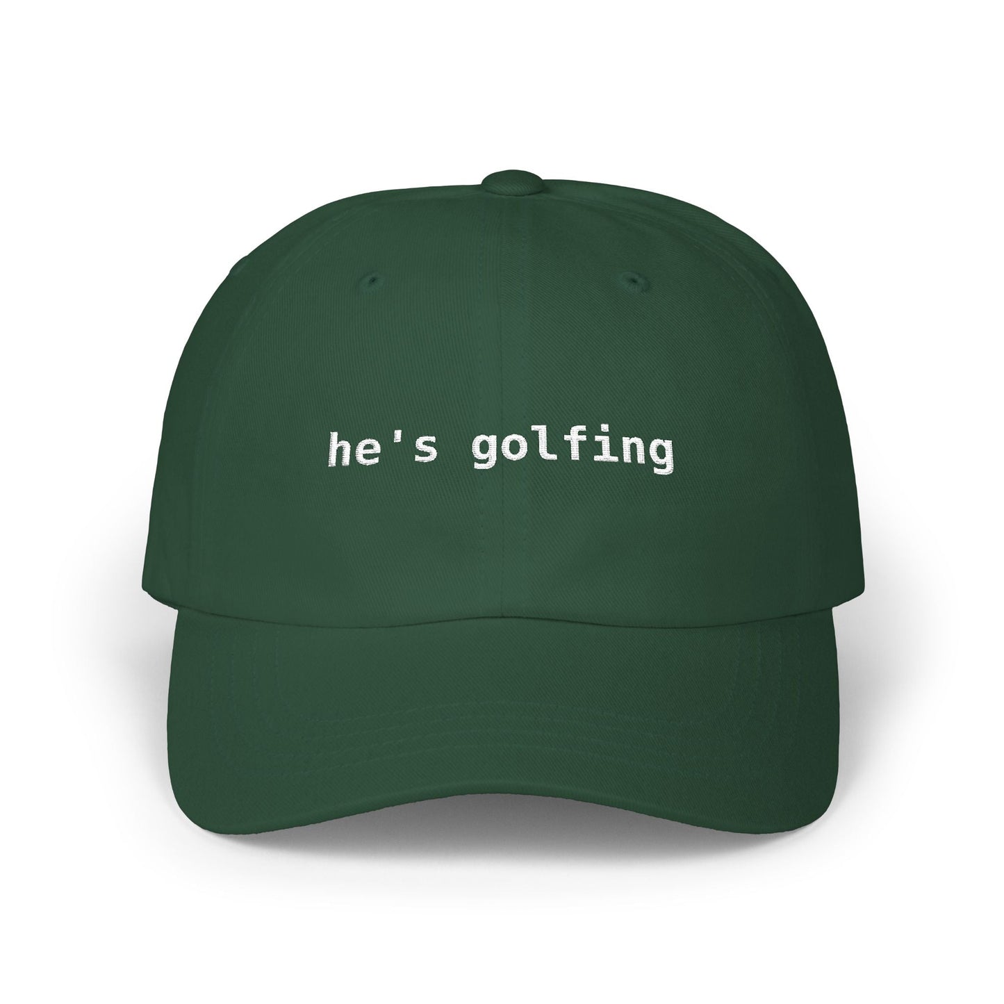 He's Golfing 🧢 Funny Golf Dad Hat — Gift for Him