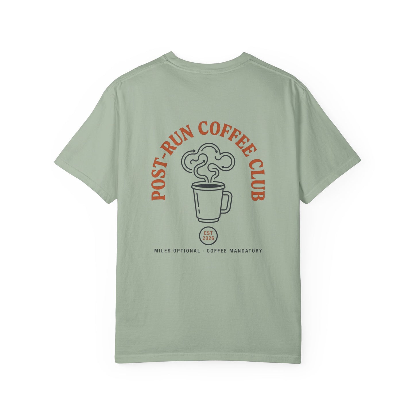 Post-Run Coffee Club ☕ | Comfort Colors® Tee