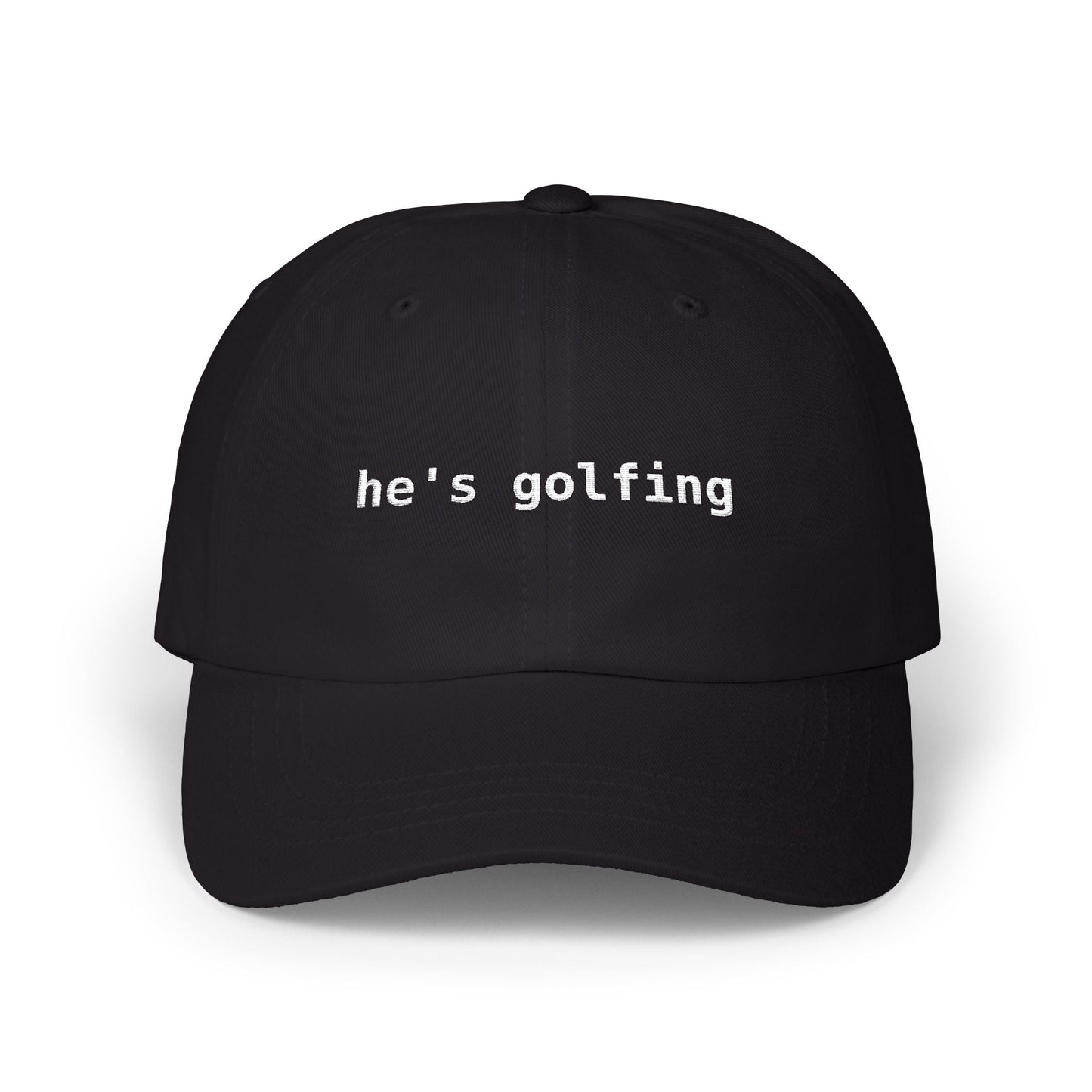 He's Golfing 🧢 Funny Golf Dad Hat — Gift for Him
