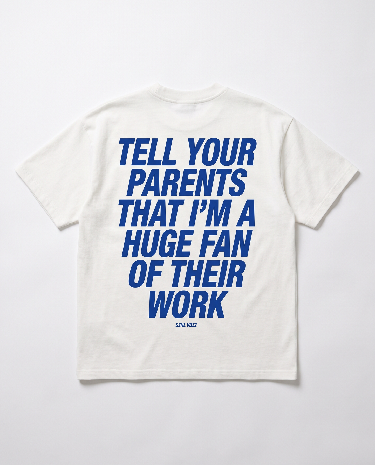 Tell Your Parents tee, blue back print on white oversized heavyweight tee, flat lay