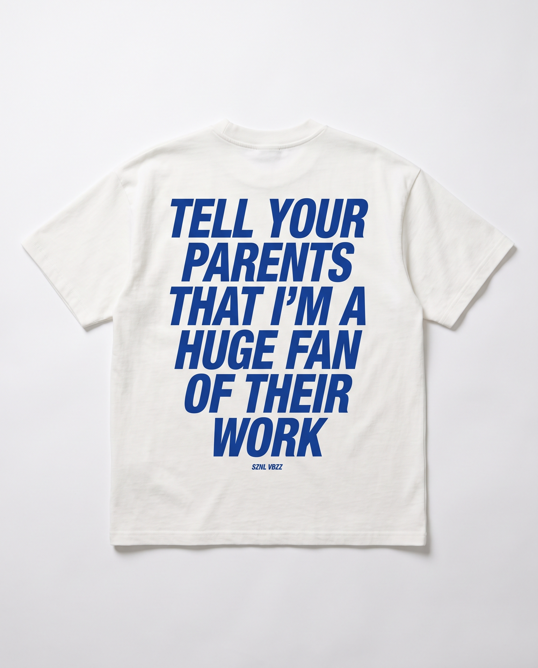 Tell Your Parents tee, blue back print on white oversized heavyweight tee, flat lay