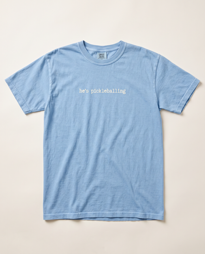 He's Pickleballing tee, bay blue flat lay