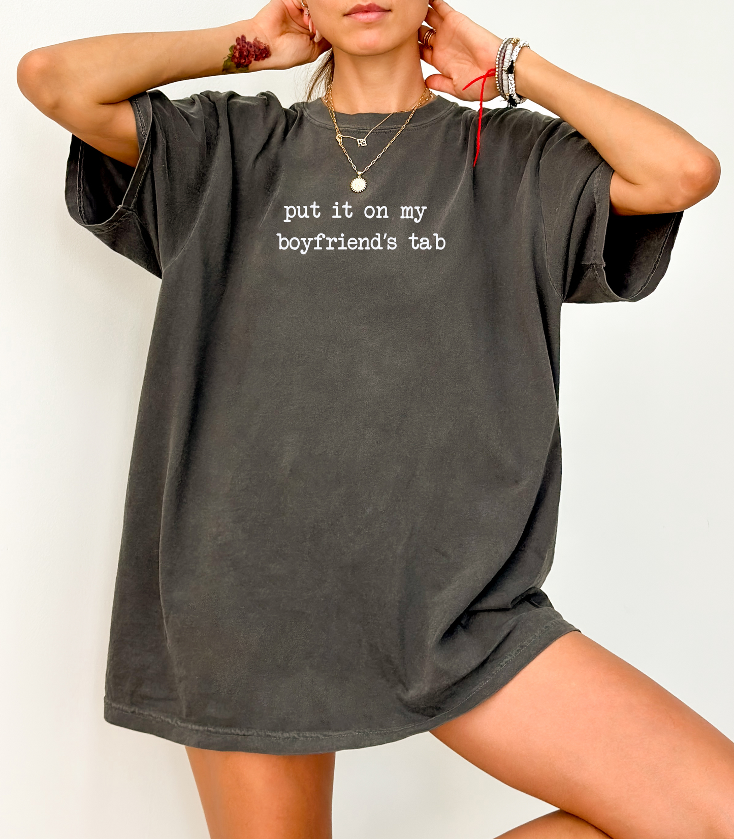 Put It On My Boyfriend's Tab Tee